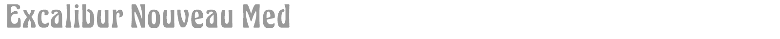 Excalibur Nouveau font preview